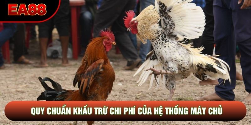 Quy chuẩn khấu trừ chi phí của hệ thống máy chủ Quy chuẩn khấu trừ chi phí của hệ thống máy chủ
