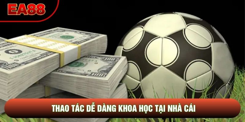 Thao tác dễ dàng khoa học tại nhà cái Thao tác dễ dàng khoa học tại nhà cái